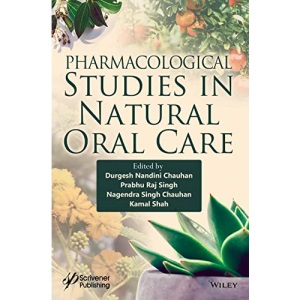 Pharmacological Studies in Natural Oral Care