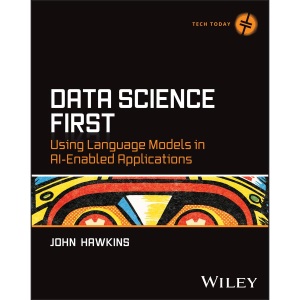 Data Science First: Using Language Models in Ai-Enabled Applications