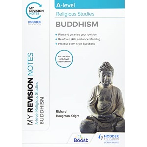 My Revision Notes: A-level Religious Studies Buddhism