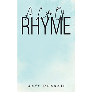 A Life Of Rhyme