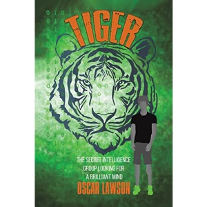 Tiger: The Secret Intelligence Group Looking For a Brilliant Mind