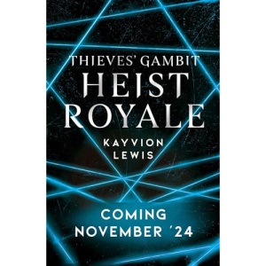 Heist Royale: Volume 2 (Thieves' Gambit, 2)