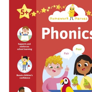 Homework Heroes: Phonics: With 200 Reward Stickers