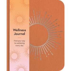 Wellness Journal: Find Your Way to Wellbeing Every Day (Arcturus Wellbeing Journals)