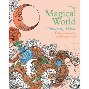 The Enchanting World Colouring Book: Magical Designs to Charm and Inspire (Arcturus Creative Colouring)