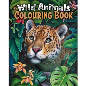 The Wild Animals Colouring Book: Over 45 Images to Colour (Arcturus Creative Colouring)