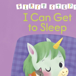 First Steps: I Can Get to Sleep