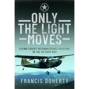 Only The Light Moves: Flying Covert Reconnais...
