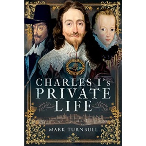 Charles I's Private Life