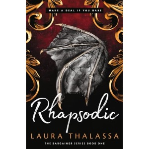 Rhapsodic: Bestselling smash-hit dark romantasy! (The Bargainer Series)