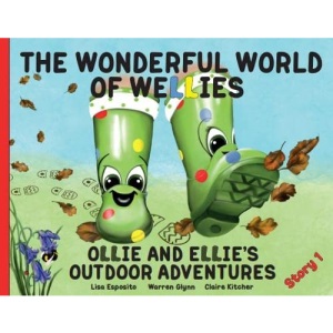 Story 1 (2022) (1) (The Wonderful World of Wellies: Ollie and Ellie's Outdoor Adventures)