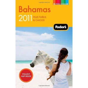 Fodor's Bahamas 2011
