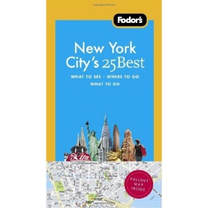Fodor's New York City's 25 Best [With Map]