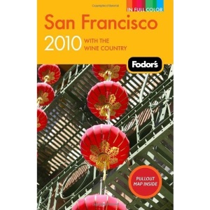 Fodor's San Francisco 2010
