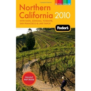 Fodor's Northern Californa 2010 (Full-Color Gold Guides)