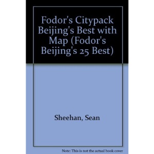 Fodor's Citypack Beijing's Best with Map (Fodor's Beijing's 25 Best)