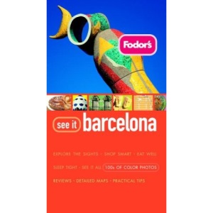 Fodor's See It Barcelona, 1st Edition