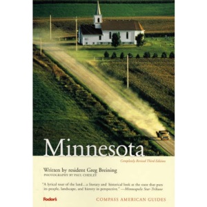 Compass American Guides: Minnesota, 3rd Edition (Full-color Travel Guide (3))