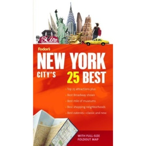 Fodor's Citypack New York City's 25 Best with Map (Fodor's New York City's 25 Best)