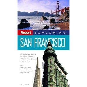 Fodor's Exploring San Francisco