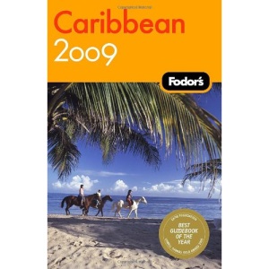 Fodor's Caribbean 2009