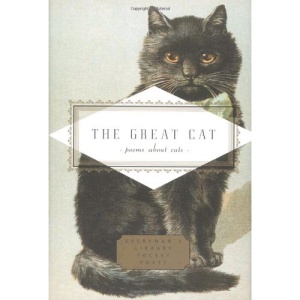 The Great Cat: Poems about Cats (Everyman's Library Pocket Poets)