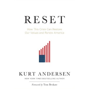 Reset: How This Crisis Can Restore Our Values and Renew America