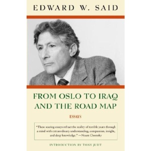 From Oslo to Iraq and the Road Map: Essays
