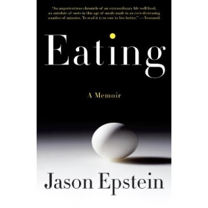 Eating: A Memoir (Vintage)