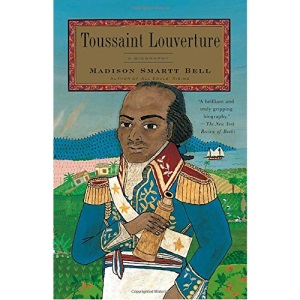 Toussaint Louverture: A Biography (Vintage)