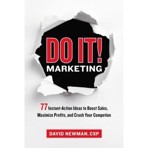 Do It! Marketing: 77 Instant-Action Ideas to Boost Sales, Maximize Profits, and Crush Your Competition