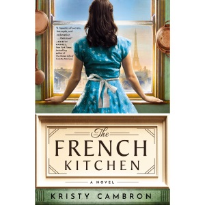 The French Kitchen: A Novel