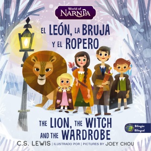 The Lion, the Witch, and the Wardrobe/ El león, la bruja y el ropero, Bilingual Board Book (Las Crónicas de Narnia)