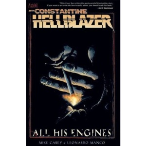 All His Engines (John Constantine, Hellblazer)