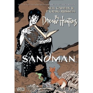 Sandman: Dream Hunters (Sandman (Graphic Novels))