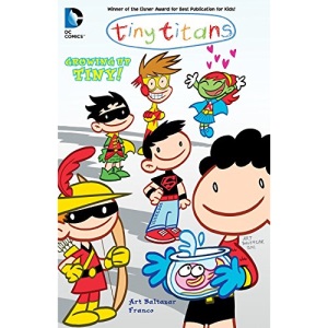 Tiny Titans: Growing Up Tiny!