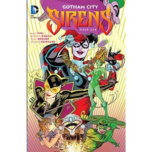Gotham City Sirens Book One