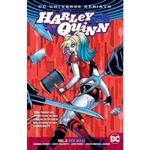 Harley Quinn Vol. 3: Red Meat (Rebirth)