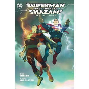 Superman/Shazam!: First Thunder (Deluxe Edition)