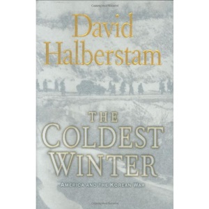 The Coldest Winter: America and the Korean War