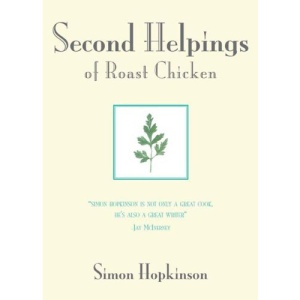 Second Helpings of Roast Chicken