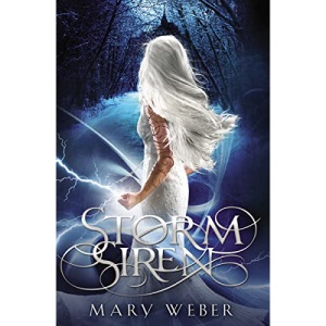 Storm Siren: 1 (The Storm Siren Trilogy)