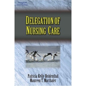 Delegation of Nursing Care