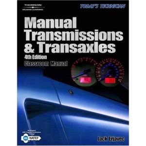 Manual Transmissions and Transaxles (Today's Technician)