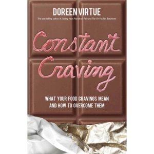 Constant Craving: What Your Food Cravings Mean and How to Overcome Them