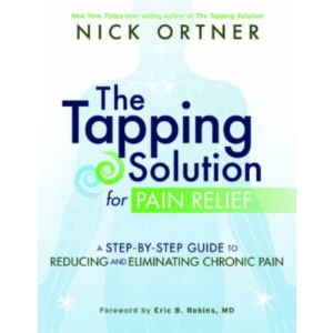 Unknown: A Step-By-Step Guide to Reducing and Eliminating Chronic Pain