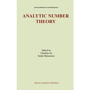 Analytic Number Theory: 6 (Developments in Mathematics)