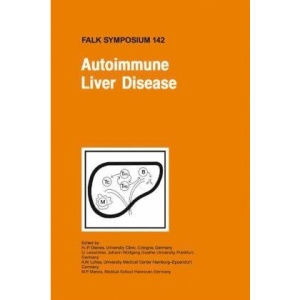Autoimmune Liver Disease (Falk Symposium)