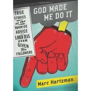 God Made Me Do it