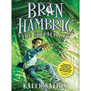 Bran Hambric: Specter Key